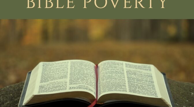 Prions pour mettre fin à la pauvreté biblique