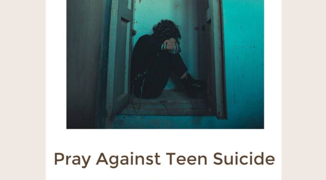 Ore contra o suicídio entre adolescentes
